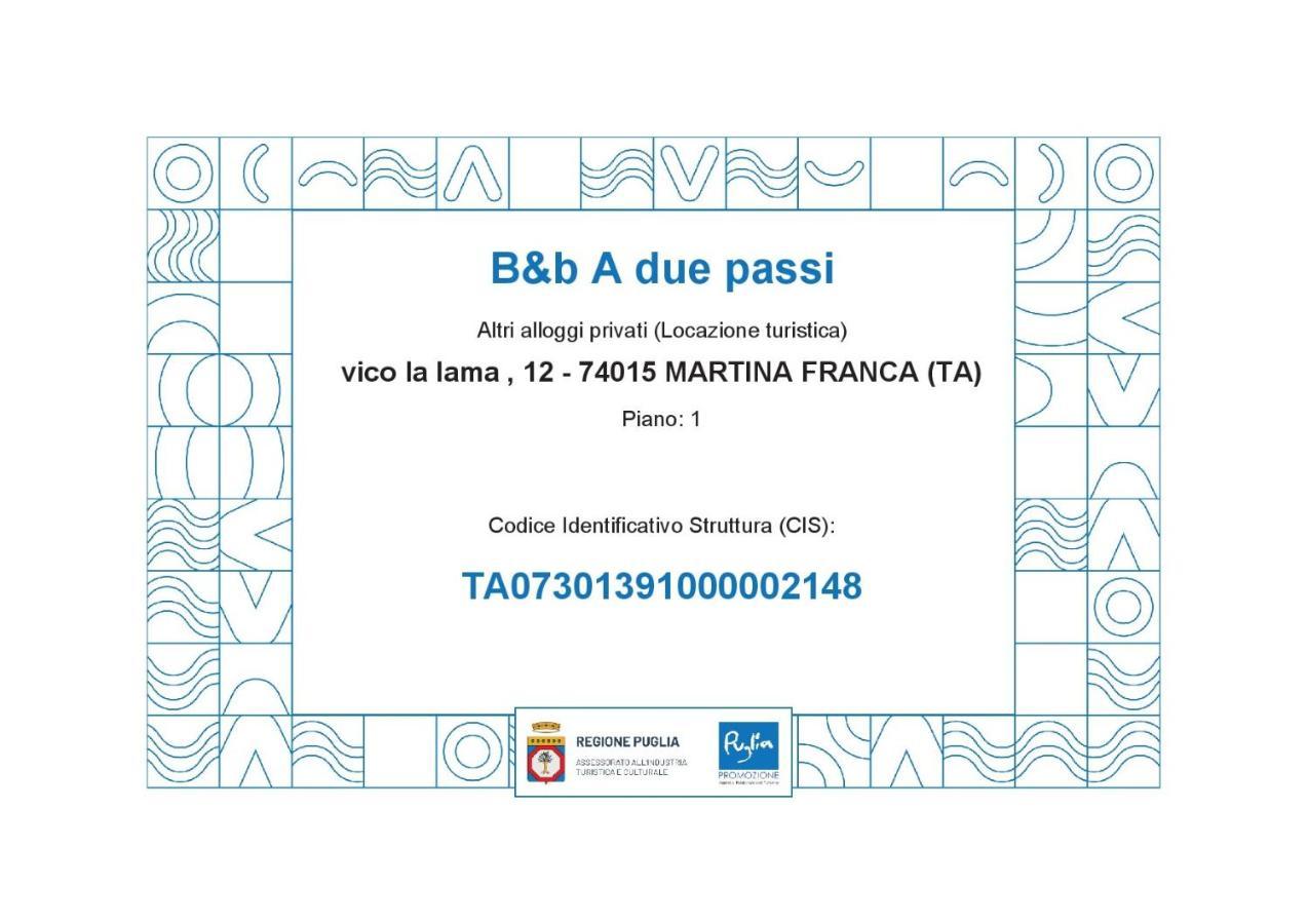 مارتينا فرانكا B&B A Due Passi المظهر الخارجي الصورة